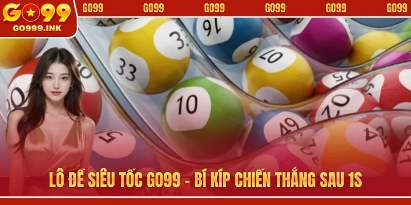 Lô đề siêu tốc