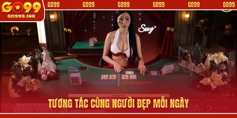 Tương tác cùng người đẹp mỗi ngày